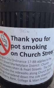 Burlington, which has one of the most animated and attractive downtowns in the USofA, encourages pot smoking on Church (St.)  to maintain separation from State (St.).